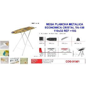 MESA PLANCHA METALICA ECONOMICA CRISTAL TA-150  110X32 103