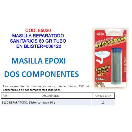 MASILLA REPARATODO SANITARIOS 60 GR TUBO EN BLISTER 008120