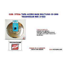 TAPA ACERO INOX MULTIUSO 30 CMS. TECNH REF 01592