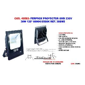 FERPROX PROYECTOR FOCO LED SMD 230V 30W 120º 6000K-6500K 30SM5