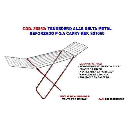TENDEDERO ALAS DELTA METAL REFORZADO P-2-A CAPRY 301050 (CAJA 6 UNIDADES)