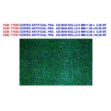 CESPED ARTIFICIAL F.S. PRA.  425 MINI ROLLO 6 MM 1,00 X  5,00 MT