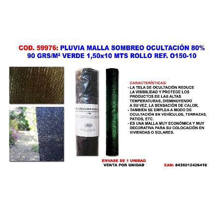 PLUVIA MALLA SOMBREO-OCULTACION  90G-M2 VERDE 1,50X10 MT ROLL