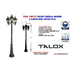 TALOX FAROLA JARDIN 3 LUCES REF. MV067-PL3