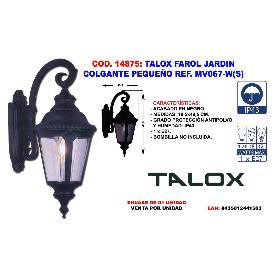 TALOX FAROL JARDIN COLGANTE PEQUEÑO REF. MV067-W(S)