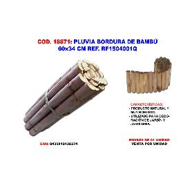 PLUVIA BORDURA DE BAMBU ROLLO DE 60 CM X 34 CM ALTO  RF1504001Q