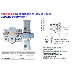 FAC CERROJOS 301-RP- 80 NIQUEL CILINDRO 50 MM 01114