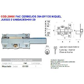 FAC CERROJOS 304-DF-130 NIQUEL JUEGO 2 UNIDADES 01139