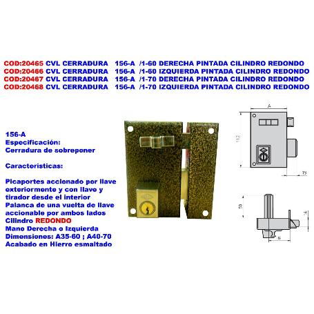 CVL CERRADURA   156-A  -1-70 DERECHA PINTADA CILINDRO REDONDO