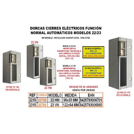 DORCAS CIERRE ELECT.FUNC NORMAL 22HN+SOBR+REVERS(TIPO125) 36001