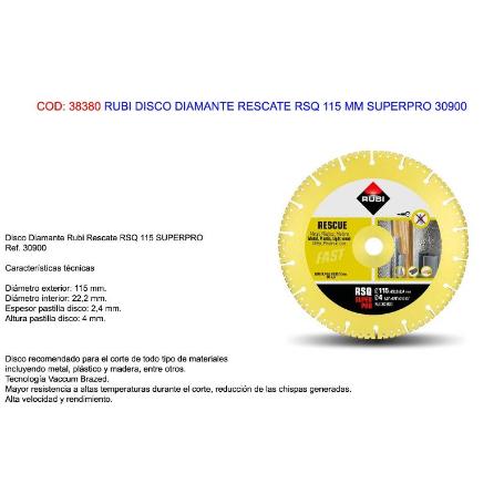 RUBI DISCO DIAMANTE RESCATE RSQ 115 MM SUPERPRO 30900