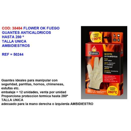 FLOWER OK FUEGO GUANTES ANTICALORICOS 350º T.UNICA AMBIDIE 50244