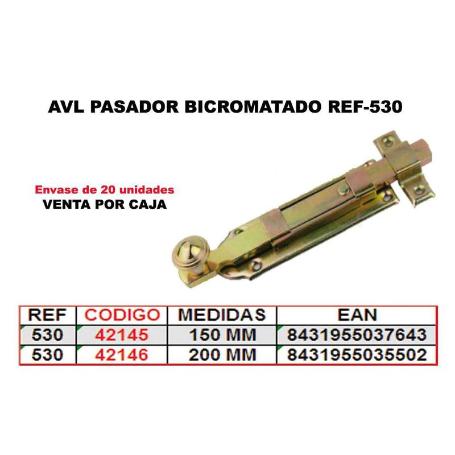 AVL PASADOR 530 BICROMATADO 200 MM (CAJA 20 UNIDADES)