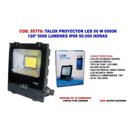 TALOX PROYECTOR FOCO LED 50W 6500K 120º 5000 LUMEN IP66 50.000 H