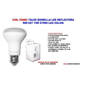 TALOX BOMBILLA LED REFLECTORA R80 E27 10W 2700K LUZ  CALIDA