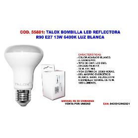 TALOX BOMBILLA LED REFLECTORA R90 E27 13W 6400K LUZ  BLANCA